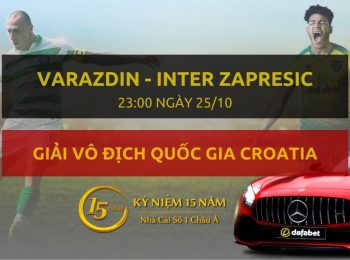 VSNK Varazdin – Inter Zapresic (23h00 ngày 25/10)