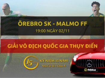 Örebro SK – Malmo FF